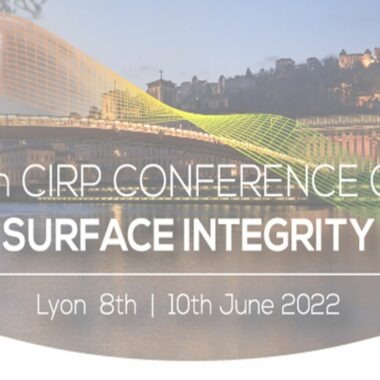 Club Usinage - CIRP Conférence Surface Integrity 2022
