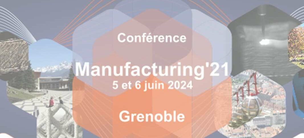 Club Usinage - Conférence Manufacturing 21 2024